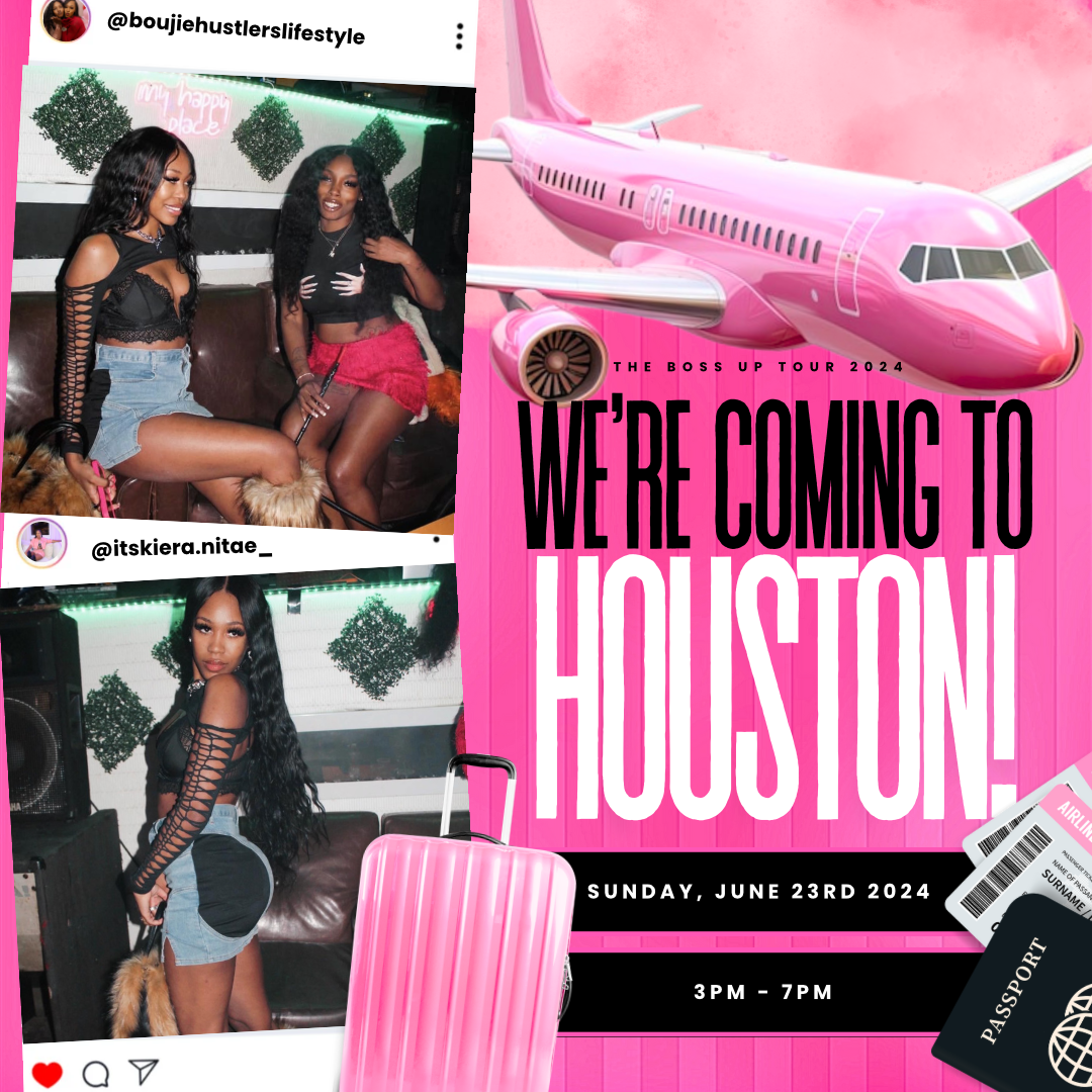 The Boss Up Tour: Houston