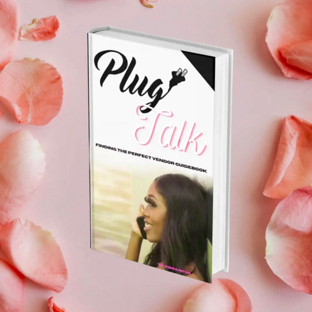 Plug Talk: Finding The Perfect Vendor Guidebook
